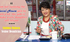 I am not running the Facial House just to earn a lot; my aim is to make every daughter self-reliant: Sushma Mahara (Interview)